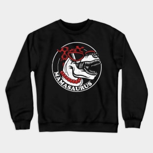 Mamasaurus Crewneck Sweatshirt